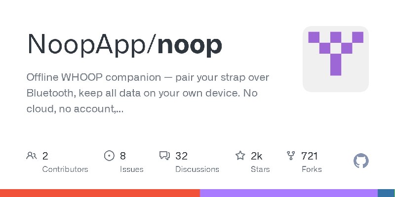 GitHub - NoopApp/noop: Offline WHOOP companion — pair your strap over Bluetooth, keep all data on your own device. No cloud, no…