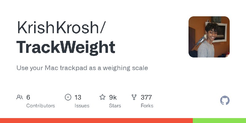 GitHub - KrishKrosh/TrackWeight: Use your Mac trackpad as a weighing scale