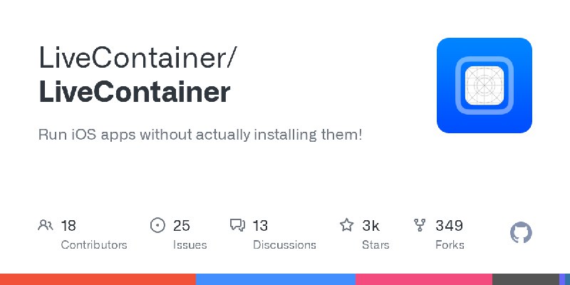 GitHub - LiveContainer/LiveContainer: Run iOS apps without actually installing them!
