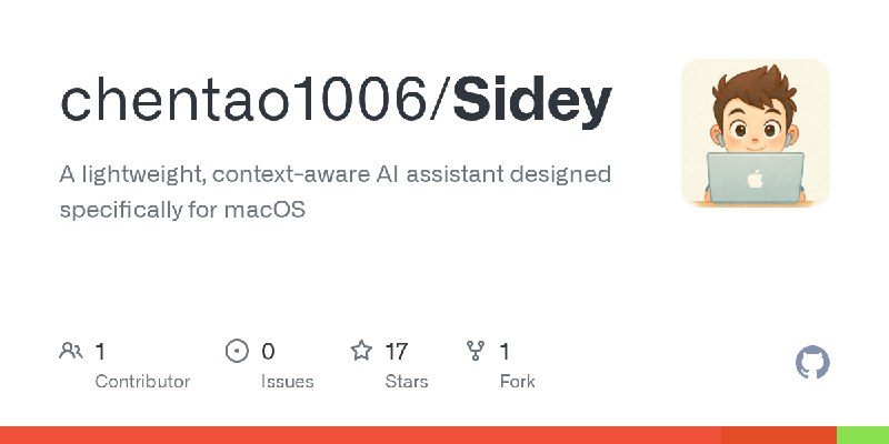 GitHub - chentao1006/Sidey: A lightweight, context-aware AI assistant designed specifically for macOS