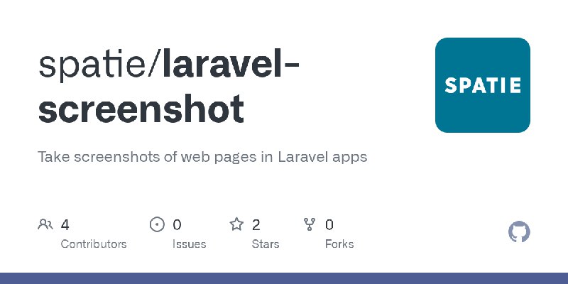 GitHub - spatie/laravel-screenshot: Take screenshots of web pages in Laravel apps
