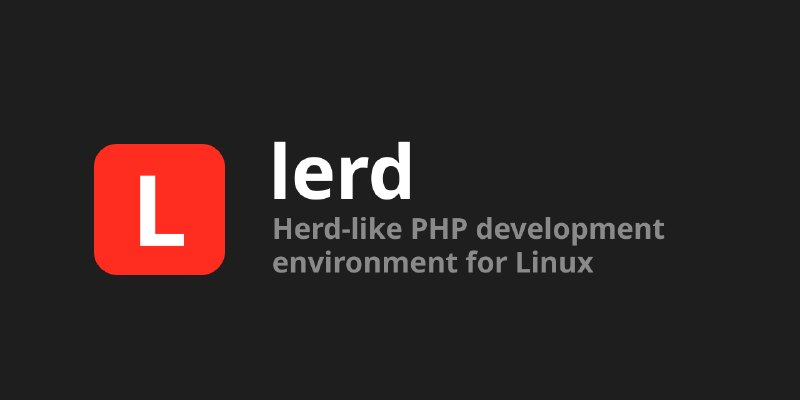 GitHub - geodro/lerd: Open-source, Herd-like local PHP development environment for Linux. Automatic .test domains, per-project…