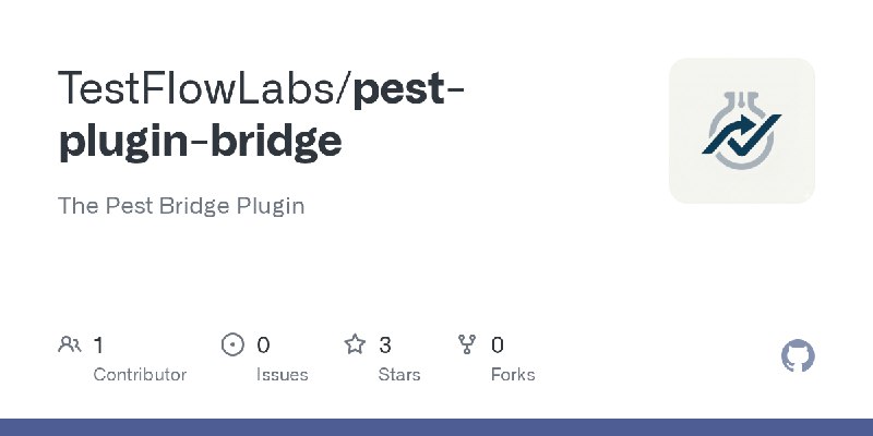 GitHub - TestFlowLabs/pest-plugin-bridge: The Pest Bridge Plugin