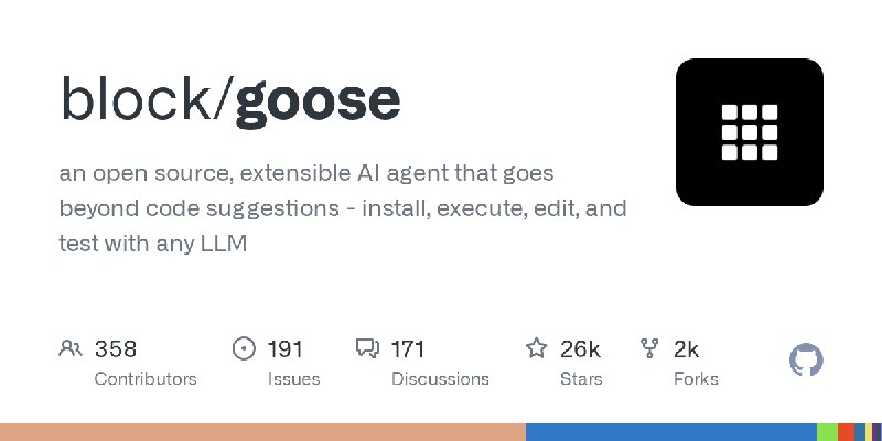 GitHub - block/goose: an open source, extensible AI agent that goes beyond code suggestions - install, execute, edit, and test…