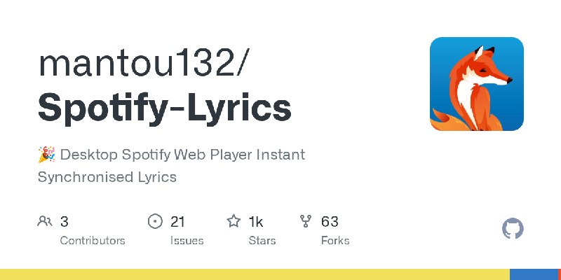 GitHub - mantou132/Spotify-Lyrics: 🎉 Desktop Spotify Web Player Instant Synchronised Lyrics