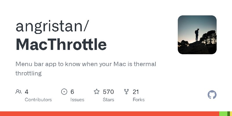 GitHub - angristan/MacThrottle: Menu bar app to know when your Mac is thermal throttling