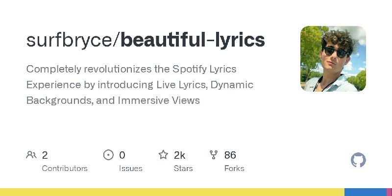 GitHub - surfbryce/beautiful-lyrics: Completely revolutionizes the Spotify Lyrics Experience by introducing Live Lyrics, Dynamic…