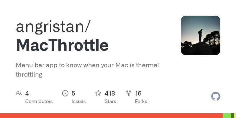 GitHub - angristan/MacThrottle: Menu bar app to know when your Mac is thermal throttling