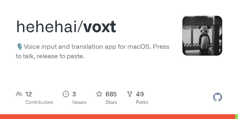 GitHub - hehehai/voxt: 🎙️Voice input and translation app for macOS. Press to talk, release to paste.