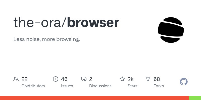 GitHub - the-ora/browser: Less noise, more browsing.