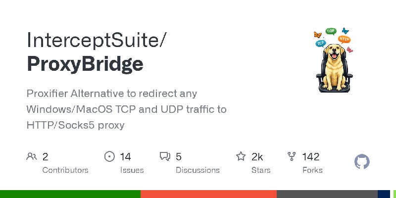 GitHub - InterceptSuite/ProxyBridge: Proxifier Alternative to redirect any Windows/MacOS TCP and UDP traffic to HTTP/Socks5 proxy
